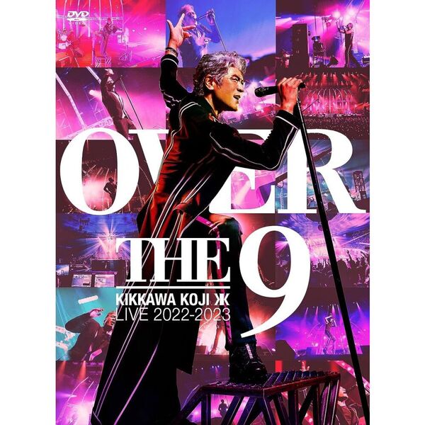吉川晃司／KIKKAWA KOJI LIVE TOUR 2022-2023 “OVER THE 9” DVD 完全 ...