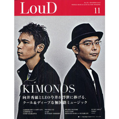 ＬＯＵＤ　ＲＡＤＩＣＡＬ　ＭＵＳＩＣ　＆　ＣＬＵＢ　ＣＵＬＴＵＲＥ　ＭＡＧＡＺＩＮＥ　Ｎｏ．１９１（２０１０ＮＯＶＥＭＢＥＲ）　ＫＩＭＯＮＯＳ／ＪＡＢＢＥＲＬＯＯＰ×ＳＯＦＴ　ＬＩＰＡ／ＪＡＭＩＲＯＱＵＡＩ