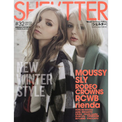 ＳＨＥＬ’ＴＴＥＲ　＃３２（２０１４－２０１５ＷＩＮＴＥＲ）　ＮＥＷ　ＷＩＮＴＥＲ　ＳＴＹＬＥ　ＭＯＵＳＳＹ／ＳＬＹ／ＲＯＤＥＯ　ＣＲＯＷＮＳ／ＲＣＷＢ／ｒｉｅｎｄａ　ｅｔｃ．