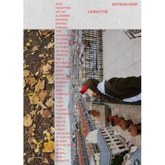 堀夏喜 1st写真集『LIVING FOR』