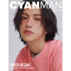 CYAN MAN (シアン マン)　2026年 4月号 
