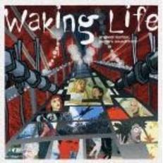 ウェイキング・ライフ