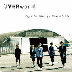 Fight　For　Liberty／Wizard　CLUB