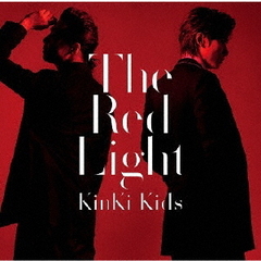 KinKi Kids／The Red Light（通常盤／CD）