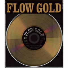 FLOW／GOLD（通常盤）