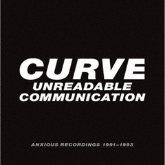 アンリーダブル・コミュニケーション：アンシャス・レコーディングス　1991－1993（7月下旬～8月上旬発売予定）