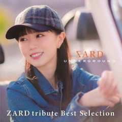 SARD UNDERGROUND／ZARD tribute Best Slection（初回限定盤／CD+Blu-ray+カレンダー）
