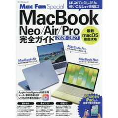 ＭａｃＢｏｏｋ　Ｎｅｏ／Ａｉｒ／Ｐｒｏ完全ガイド　はじめても久しぶりも使いこなしまで完璧に！　２０２６－２０２７