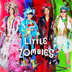 WE　ARE　LITTLE　ZOMBIES　ORIGINAL　SOUND　TRACK（初回生産限定盤）