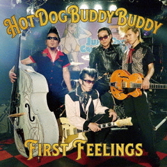 FIRST　FEELINGS