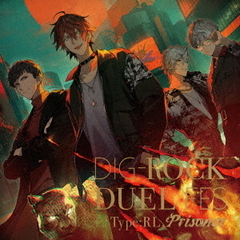 DIG－ROCK　－DUEL　FES－　Vol．1　Type：RL