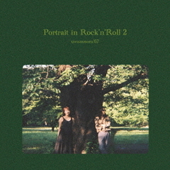 Portrait　in　Rock’n’Roll　2