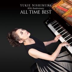 西村由紀江／40th Anniversary ~ALL TIME BEST（3CD）