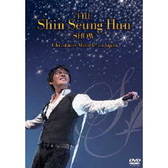 シン・スンフン／THE Shin Seung Hun SHOW -Christmas Miracle in Japan（ＤＶＤ）