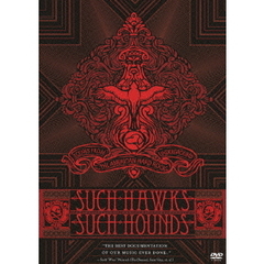 サッチ・ホークス、サッチ・ハウンズ（ＤＶＤ）