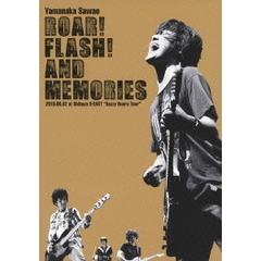 ROAR！　FLASH！　AND　MEMORIES　2013．06．02　at　Shibuya　O－EAST　“Buzzy　Roars　Tour”（ＤＶＤ）