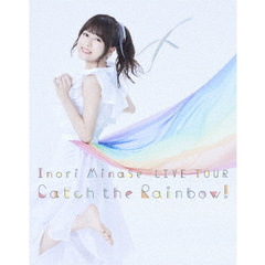 水瀬いのり／Inori Minase LIVE TOUR Catch the Rainbow！（Ｂｌｕ?ｒａｙ）