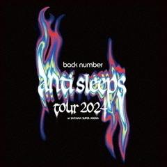 back number／back number “anti sleeps tour 2024” at SAITAMA SUPER ARENA DVD 初回限定盤BOX（セブンネット限定特典なし）（ＤＶＤ）