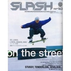 ＳＬＡＳＨ　Ｖｏｌ．２