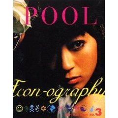 Ｐｏｏｌ　Ｎｏ．３（２００１ｉｃｏｎ　ｉｓｓｕｅ）