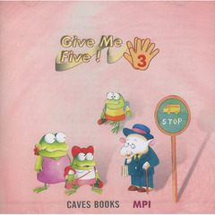 Ｇｉｖｅ　Ｍｅ　Ｆｉｖｅ！　　　３　ＣＤ