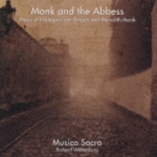 モンクとヒルデガルトの音楽／ムジカ・サクラ