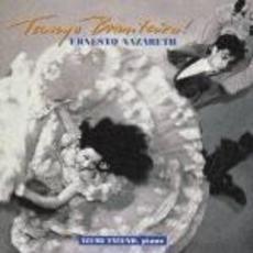 タンゴ・パッション．館野泉　ナザレを弾く