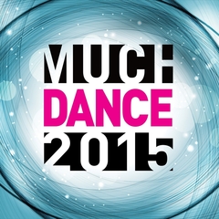 VARIOUS／MUCH DANCE 2015（輸入盤）