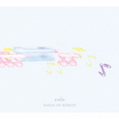 SONGS　OF　REMEDY