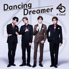 4-CaraT／Dancing Dreamer（通常盤／CD+Blu-ray）
