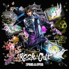 ZIPANG OPERA／Rock Out（福澤 侑 Edition／CD）