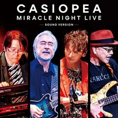 CASIOPEA／MIRACLE NIGHT LIVE ~SOUND VERSION~（2CD）