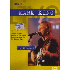 マーク・キング・イン・コンサート（ＤＶＤ）