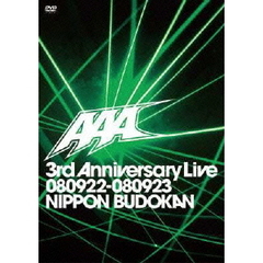 AAA　3rd　Anniversary　Live　080922－080923　日本武道館（ＤＶＤ）