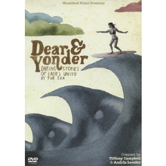 Dear＆Yonder（ＤＶＤ）