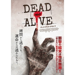 デッド・アンド・アライブ（ＤＶＤ）