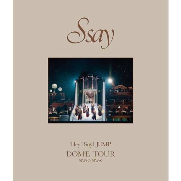 Hey!Say!JUMP 完全受注生産限定版DVD Hey! Say! JUMP／Hey! Say! JUMP DOME TOUR 2025-2026 S say 通常盤